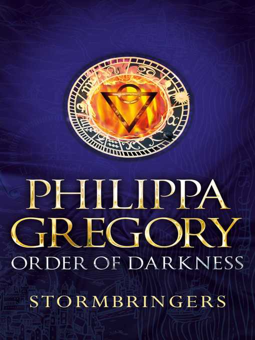 Title details for Stormbringers by Philippa Gregory - Wait list